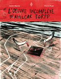 Oeuvre incomplète d'Amilcar Torpp (L')